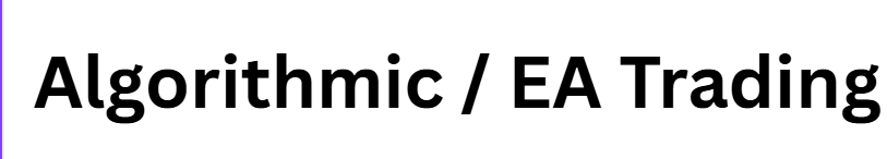 Algorithmic / EA Trading