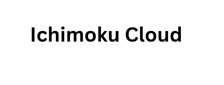 Ichimoku Cloud