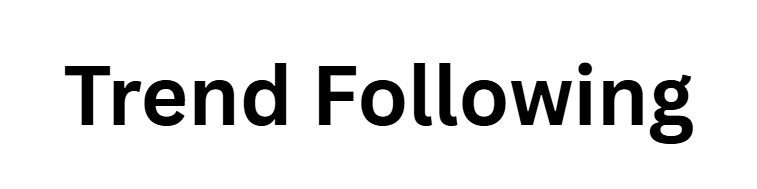 Trend following