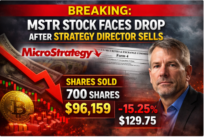 BREAKING: MSTR Stock Faces Drop After Strategy Director Sells 2 MSTR Stock Faces Renewed Downside Risks Amid Insider Sales and Market Weakness