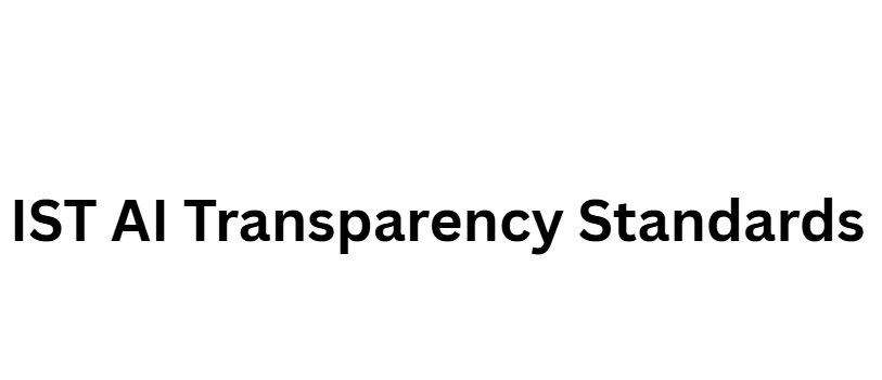 10 Best KYA Tools to Verify AI Bots Easily & Safely 10 NIST AI Transparency Standards