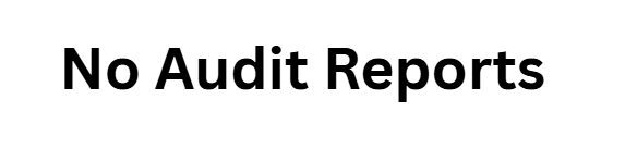 No Audit Reports