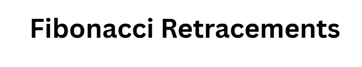 Fibonacci Retracements