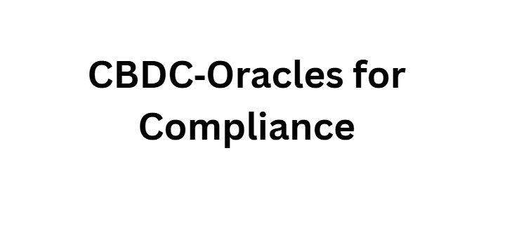 CBDC‑Oracles for Compliance