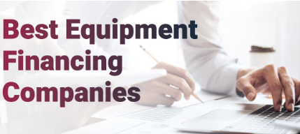 10 Best Equipment Financing Companies in the USA (2026 Guide)