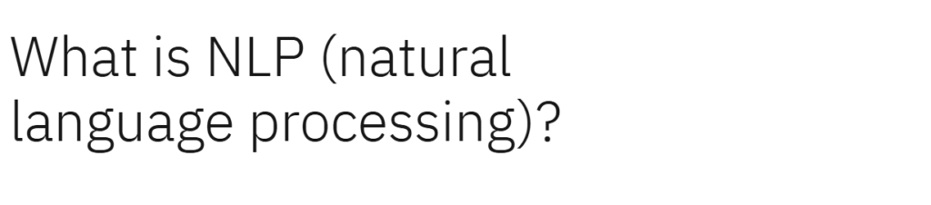 Natural Language Processing (NLP)