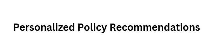Personalized Policy Recommendations