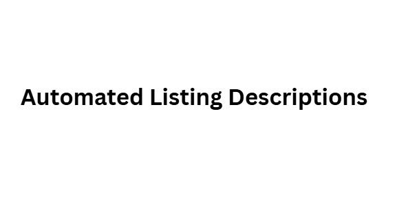 Automated Listing Descriptions