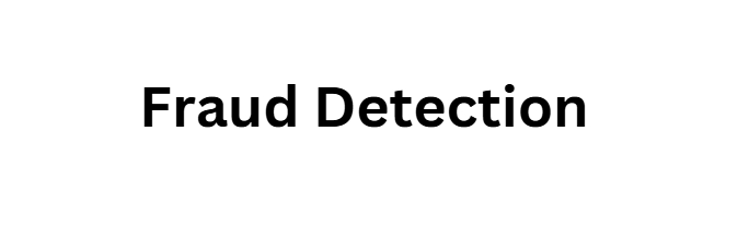  Fraud Detection
