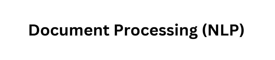 Document Processing (NLP)