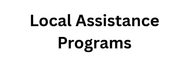 Local Assistance Programs