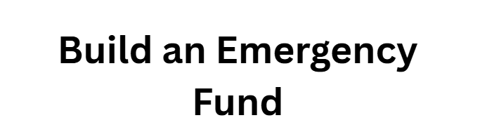 10 Financial Resolutions to Rescue Your Savings by December 6 Build an Emergency Fund
