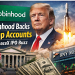 Robinhood Backs Trump Accounts Amid SpaceX IPO Buzz