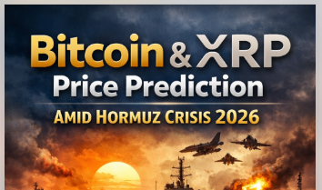 Bitcoin & XRP Price Prediction Amid Hormuz Crisis 2026 4 Bitcoin & XRP Price Prediction Amid Hormuz Crisis 2026