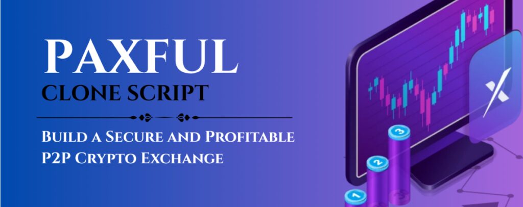Paxful Exchange Software