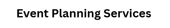 Event Planning Services