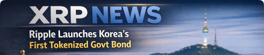 XRP News: Ripple Launches Korea’s First Tokenized Govt Bond