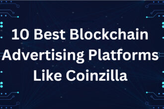 10 Best Blockchain Advertising Platforms Like Coinzilla