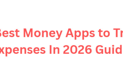 10 Best Money Apps to Track Expenses In 2026 Guide