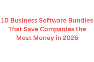 10 Business Software Bundles That Save Companies the Most Money in 2026