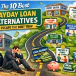 The 10 Best Payday Loan Alternatives to Escape the Debt Trap