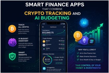 10 Smart Finance Apps That Combine Crypto Tracking and AI Budgeting