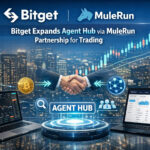 Bitget Expands Agent Hub via MuleRun Partnership for Trading