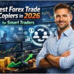 10 Best Forex Trade Copiers in 2026 for Smart Traders