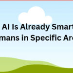 10 Ways AI Is Already Smarter Than Humans in Specific Areas