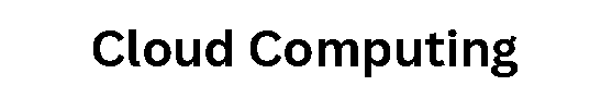 Cloud Computing