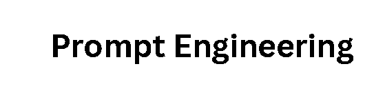 Prompt Engineering