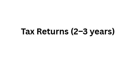 Tax Returns (2–3 years)