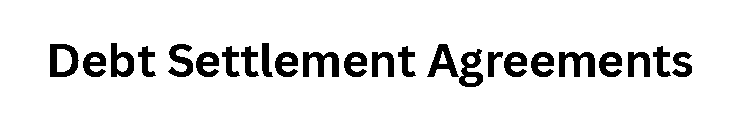 Debt Settlement Agreements