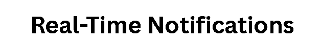 Real-Time Notifications