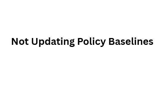 Not Updating Policy Baselines