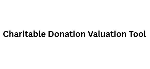 Charitable Donation Valuation Tool