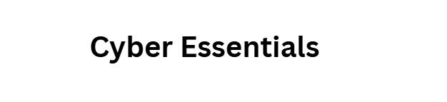Cyber Essentials