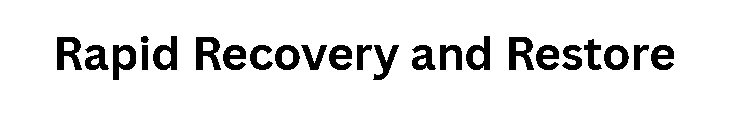 Rapid Recovery and Restore