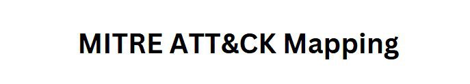 MITRE ATT&CK Mapping