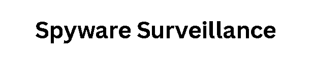 Spyware Surveillance