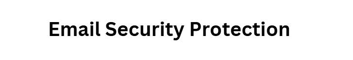 Email Security Protection