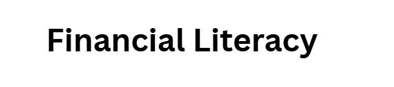 Financial Literacy