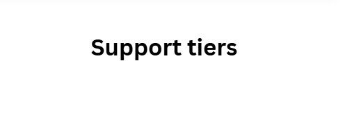 Support tiers