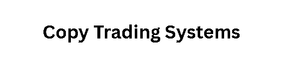 Copy Trading Systems