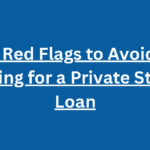 Top 10 Red Flags to Avoid When Applying for a Private Student Loan