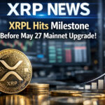 XRP News: XRPL Hits Milestone Before May 27 Mainnet Upgrade!
