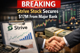 Breaking: Strive Stock Secures $17M From Major Bank