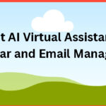 10 Best AI Virtual Assistants For Calendar and Email Management