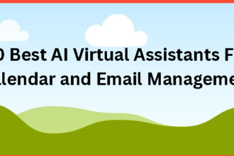 10 Best AI Virtual Assistants For Calendar and Email Management