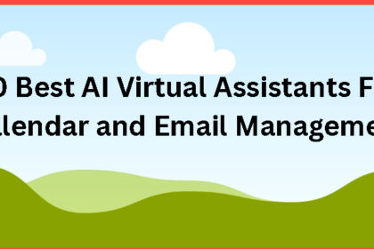 10 Best AI Virtual Assistants For Calendar and Email Management